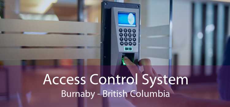 Access Control System Burnaby - British Columbia