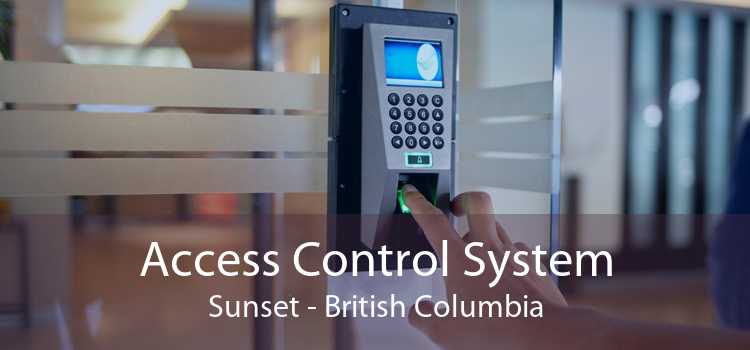 Access Control System Sunset - British Columbia