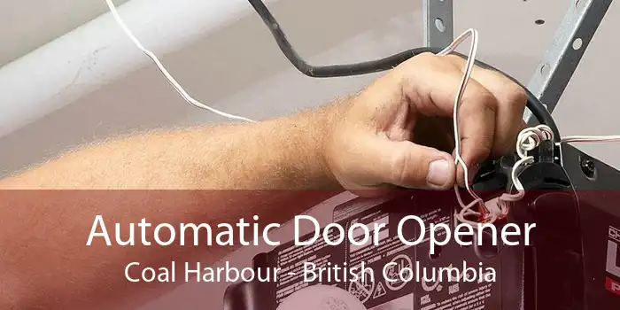 Automatic Door Opener Coal Harbour - British Columbia