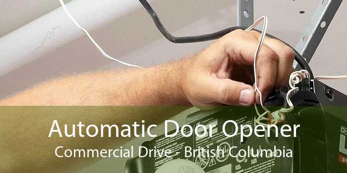 Automatic Door Opener Commercial Drive - British Columbia