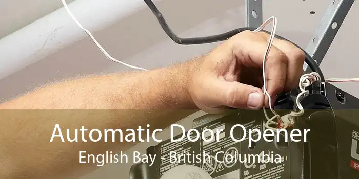 Automatic Door Opener English Bay - British Columbia