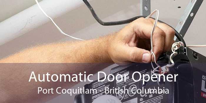 Automatic Door Opener Port Coquitlam - British Columbia