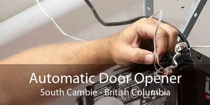 Automatic Door Opener South Cambie - British Columbia