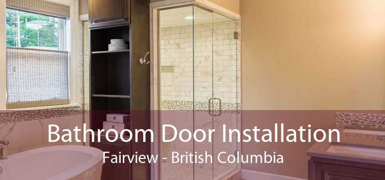 Bathroom Door Installation Fairview - British Columbia