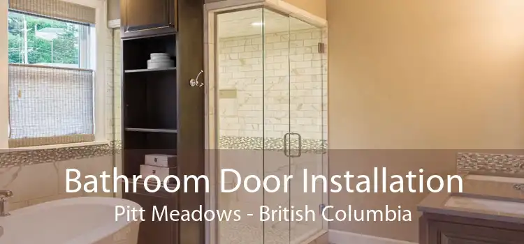 Bathroom Door Installation Pitt Meadows - British Columbia