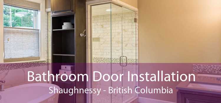 Bathroom Door Installation Shaughnessy - British Columbia