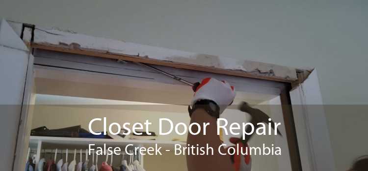 Closet Door Repair False Creek - British Columbia