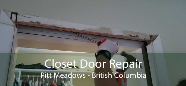 Closet Door Repair Pitt Meadows - British Columbia