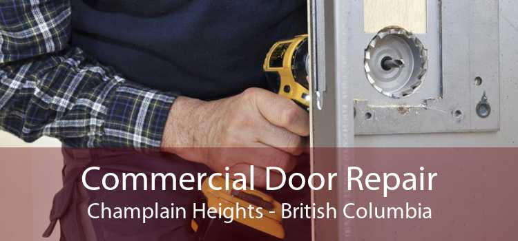 Commercial Door Repair Champlain Heights - British Columbia