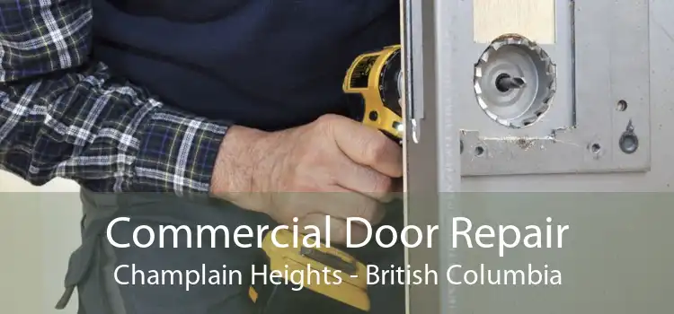 Commercial Door Repair Champlain Heights - British Columbia