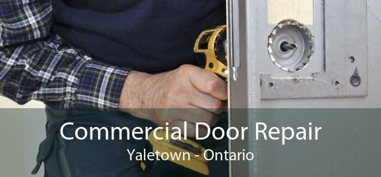 Commercial Door Repair Yaletown - Ontario