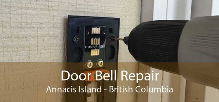 Door Bell Repair Annacis Island - British Columbia