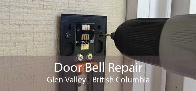 Door Bell Repair Glen Valley - British Columbia