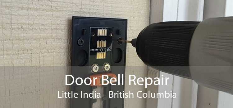 Door Bell Repair Little India - British Columbia