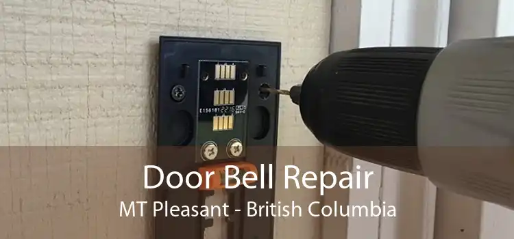 Door Bell Repair MT Pleasant - British Columbia