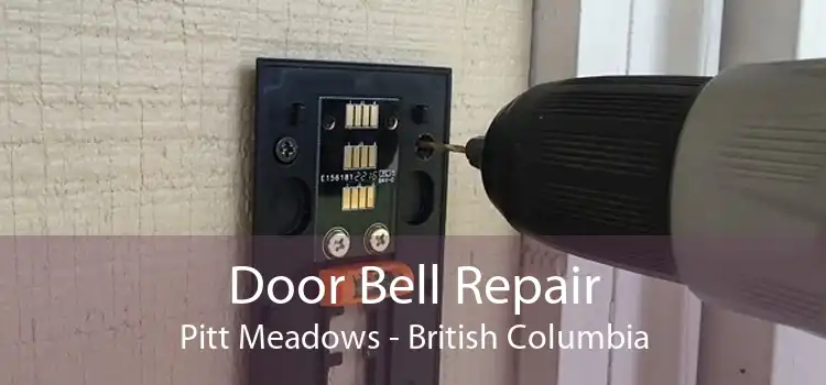 Door Bell Repair Pitt Meadows - British Columbia