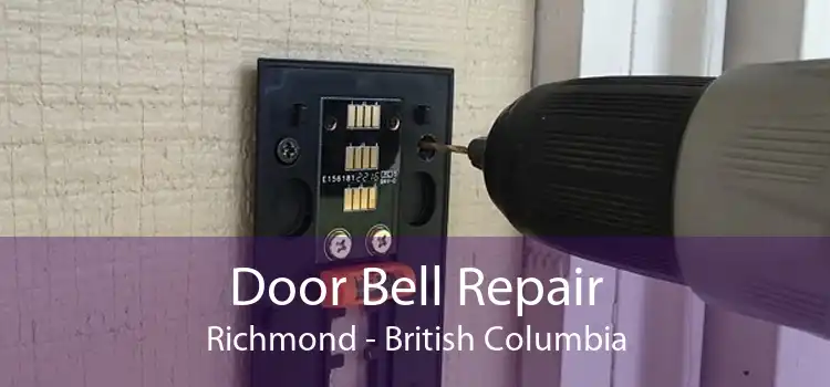 Door Bell Repair Richmond - British Columbia