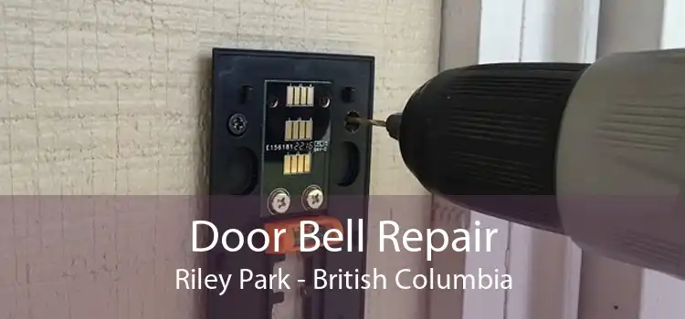 Door Bell Repair Riley Park - British Columbia
