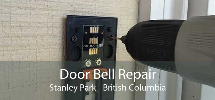 Door Bell Repair Stanley Park - British Columbia