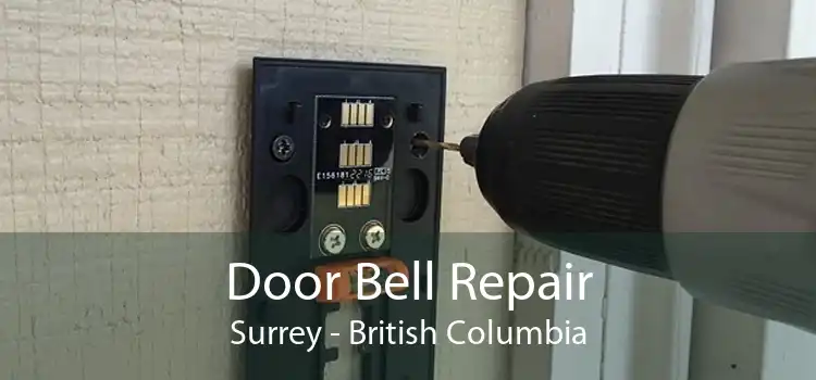 Door Bell Repair Surrey - British Columbia