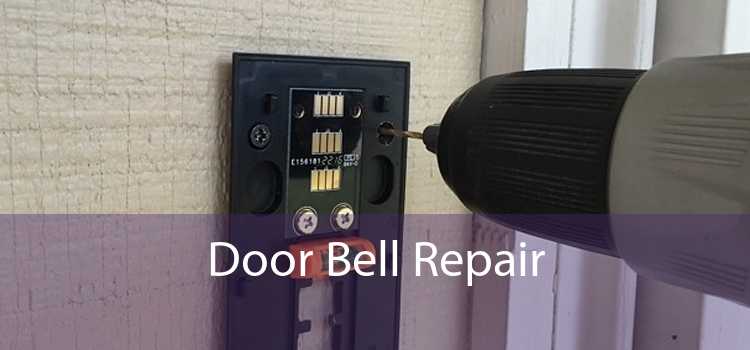 Door Bell Repair  - 