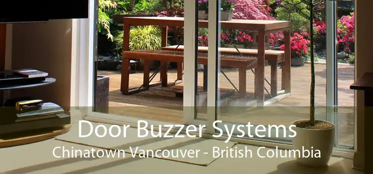 Door Buzzer Systems Chinatown Vancouver - British Columbia