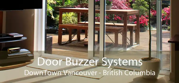 Door Buzzer Systems DownTown Vancouver - British Columbia