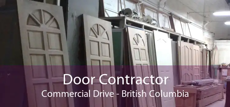 Door Contractor Commercial Drive - British Columbia