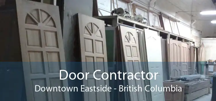 Door Contractor Downtown Eastside - British Columbia