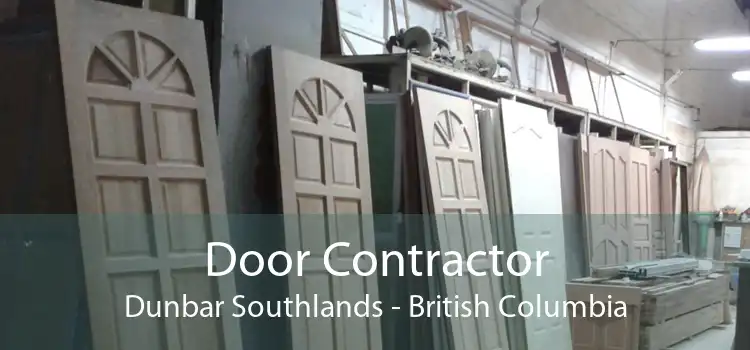 Door Contractor Dunbar Southlands - British Columbia