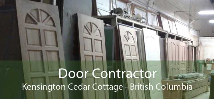 Door Contractor Kensington Cedar Cottage - British Columbia