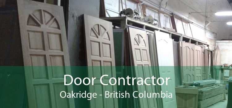 Door Contractor Oakridge - British Columbia