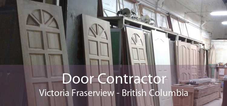 Door Contractor Victoria Fraserview - British Columbia