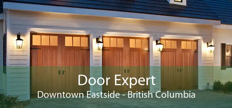 Door Expert Downtown Eastside - British Columbia