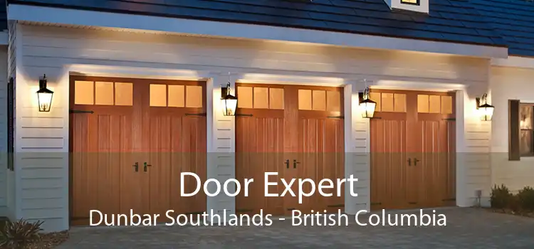 Door Expert Dunbar Southlands - British Columbia