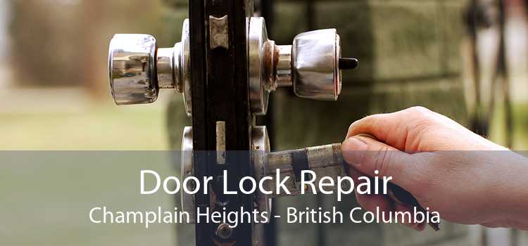 Door Lock Repair Champlain Heights - British Columbia