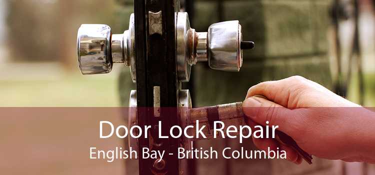 Door Lock Repair English Bay - British Columbia