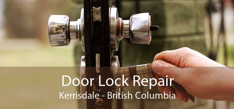 Door Lock Repair Kerrisdale - British Columbia