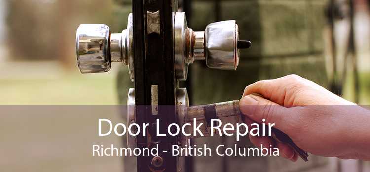Door Lock Repair Richmond - British Columbia
