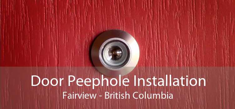 Door Peephole Installation Fairview - British Columbia