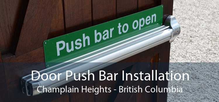 Door Push Bar Installation Champlain Heights - British Columbia