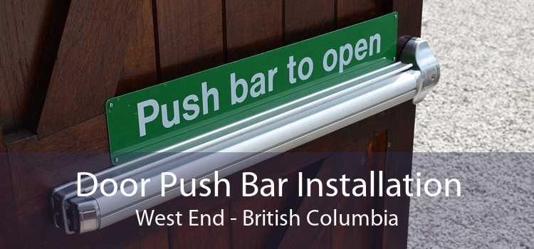 Door Push Bar Installation West End - British Columbia