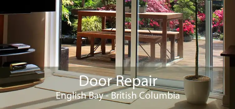 Door Repair English Bay - British Columbia