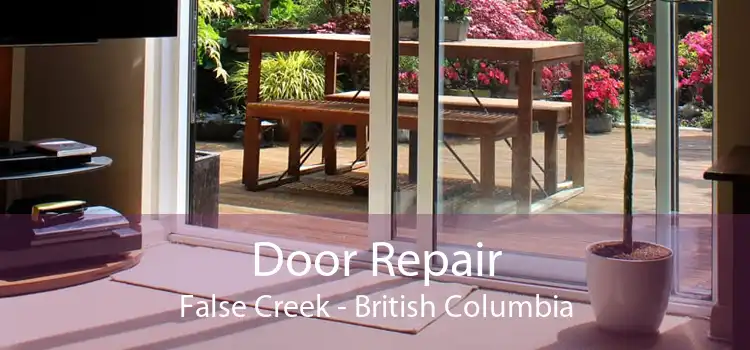 Door Repair False Creek - British Columbia