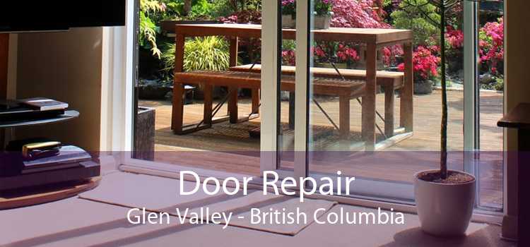 Door Repair Glen Valley - British Columbia