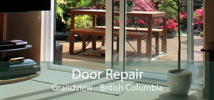 Door Repair Grandview - British Columbia
