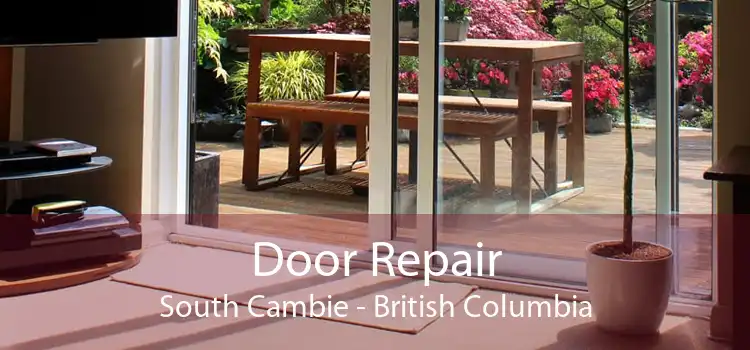 Door Repair South Cambie - British Columbia