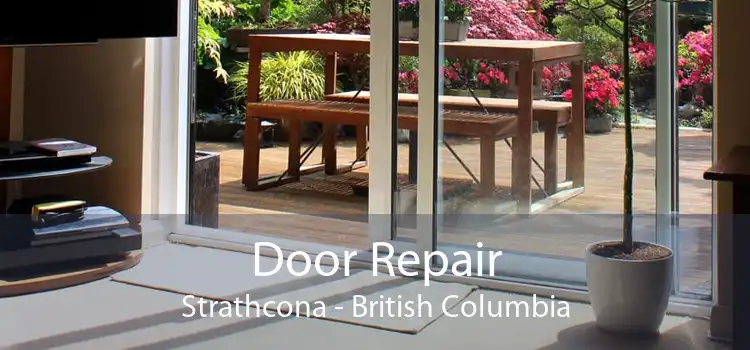 Door Repair Strathcona - British Columbia
