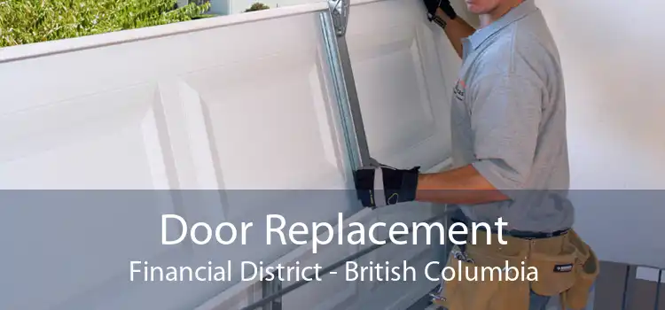 Door Replacement Financial District - British Columbia