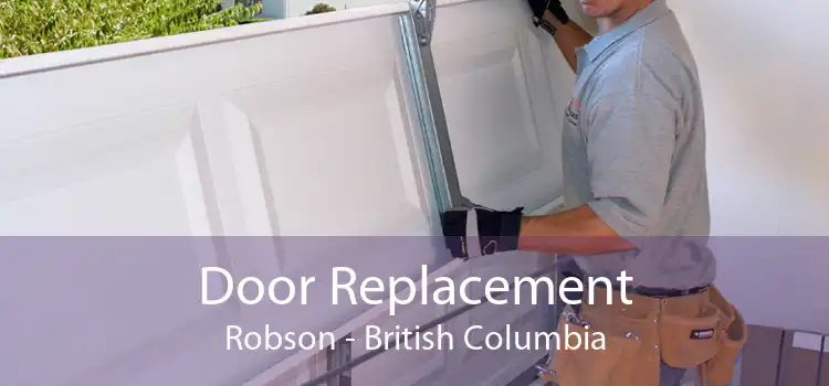 Door Replacement Robson - British Columbia